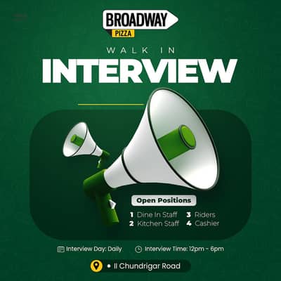 Walk In Interview In Broadway Pizza  II Chundrigar   Branch  (Daily)