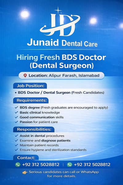Hiring  Fresh BDS Doctor  Surgeon job in Alipur Frash Islamabad