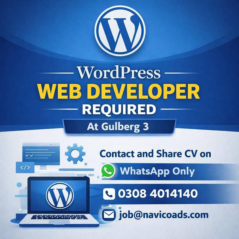 WordPress Web Developer require at Gulberg 3 0