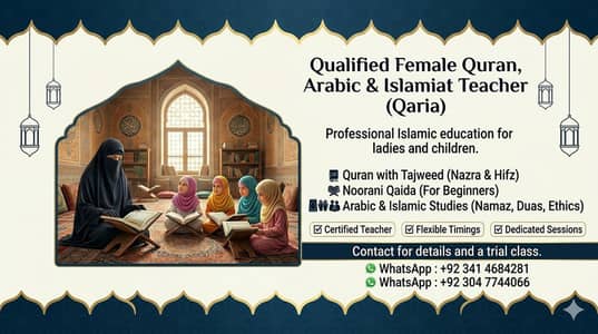 Female Quran, Arabic & Islamic studies,Islamiat Teacher tutor (Qaria)