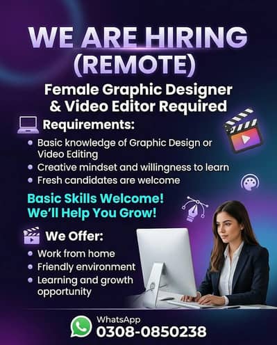 Graphic Designer or video editor