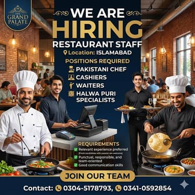 Pakistani Chef || Cashiers || Waiters || Halwa Puri Specialists