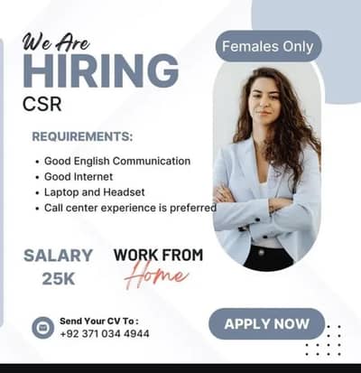 Work from home FEMALE CSR’s