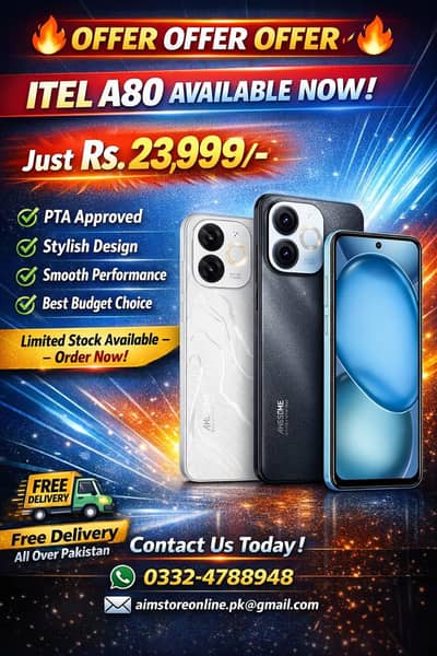 Itel A80 Brand New – PTA Approved – Best Price | Limited Stock