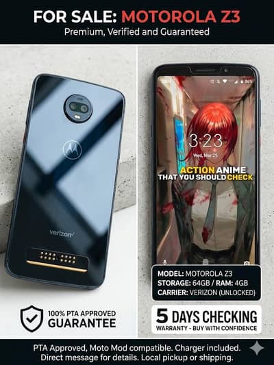 Motorola Z3 ,Model:XT1929-17, PTA approved 4/64 GB 3000 MAH battery
