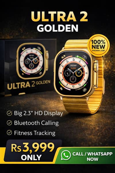 Ultra 2 / Color is GOLDEN / INFINITE DISPLAY / 5 IN 1  / BIG 2.3