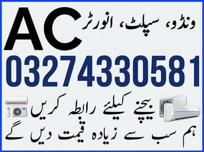 Ac Sale/Ac Purchase/Dc inverter Ac/split Ac/window Ac /Ac sale/window