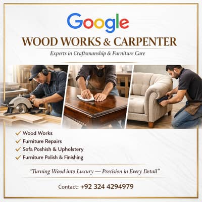 Wood Works, Carpenters - Furniture Repairs & Poshish, Furniture Polish