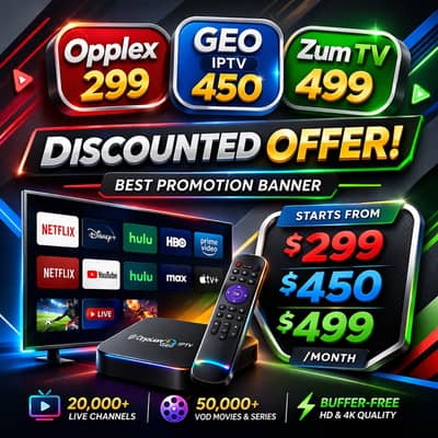 opplex IPTV/ ZumTV/ GEOIPTV best in Lahore