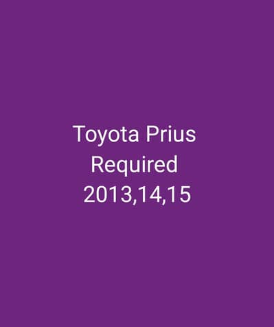 Toyota Prius 2013,14,15 Required