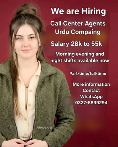 We are Hiring call center agents Urdu compaing Males-Females both