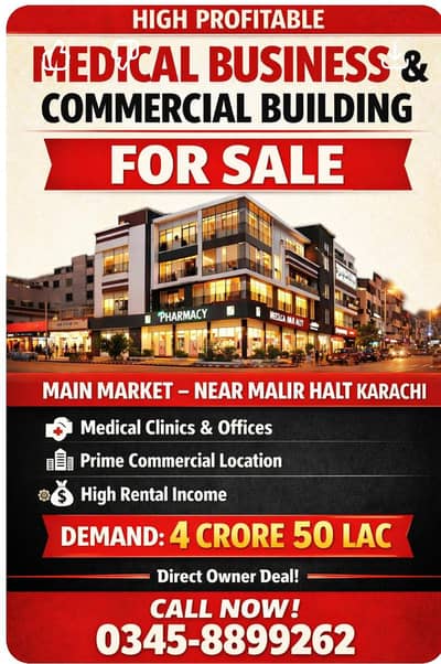 Running medical business and commercial building for sale malir halt