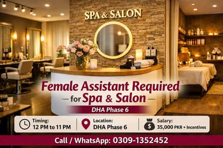 Female Assistant Required for Spa & Salon