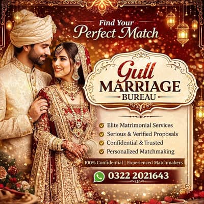 Marriage Bureau , Abroad Proposals , Rishta Services, Decent Proposal