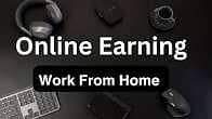 Online Work from home for girls