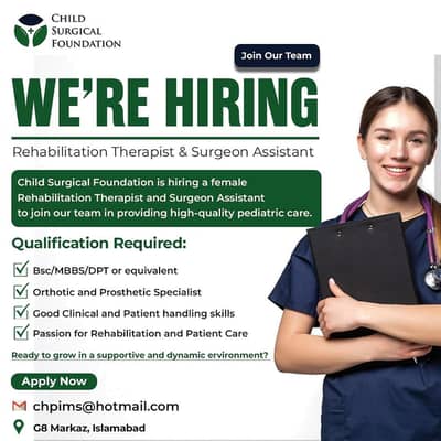 Hiring Rehabilitation Therapist & Surgeon Assistant