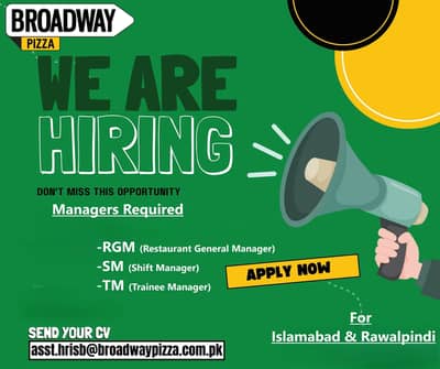 Experienced Managers Required At Broadway Pizza ISB & RWP.