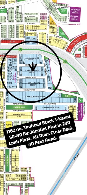 1162 No Tauheed Block 1-Kanal (50 By 90) Residential Plot In 230 Lakh. All Dues Clear Deal, 40 Feet Road Best Location For Constructing Your Dream House In Bahria Town Lahore