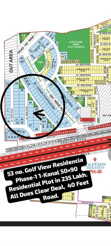 53 No. Golf View Residencia Phase-1 1-Kanal (50 By 90) Residential Plot All Dues Clear Deal, 40 Feet Road, Best Location For Constructing Your Dream House In Bahria Town Lahore.