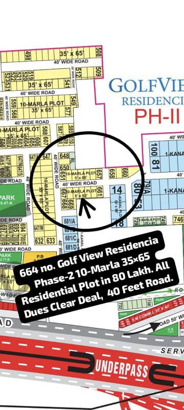 664 no. Golf View Residencia Phase-2 10-Marla (35 by 65) Residential Plot in 80 Lakh. All Dues Clear Deal, 40 Feet Road. Best Location For Constructing Your Dream House in Bahria Town Lahore