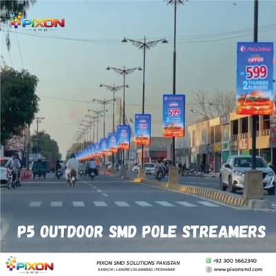 SMD Pole Streamers | Indoor SMD Screens | Outdoor SMD Screens Peshawar