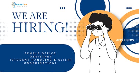 Female Office Assistant (Student Handling & Client Coordination)