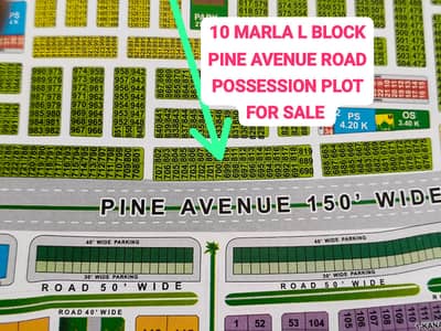 10 MARLA PINE AVENUE ROAD L BLOCK POSSESSION PLOT FOR SALE VERY PRIME LOCATION LDA CITY LAHORE JINNAH SECTOR