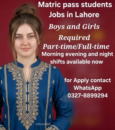 Matric pass students Jobs Part-time and Full-time Males-Females both