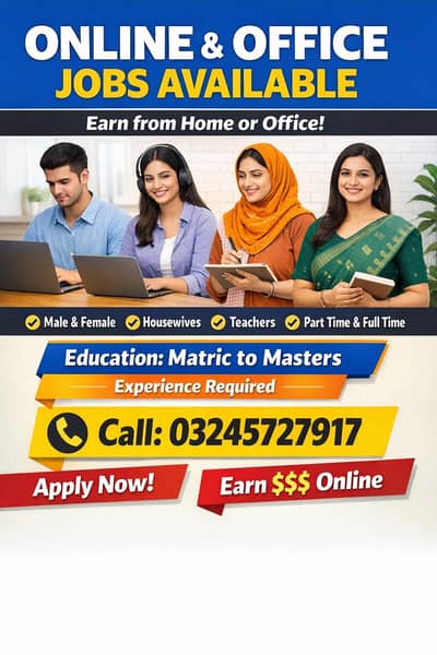 Online & Office Jobs Available (Part Time / Full Time – Male & Female)