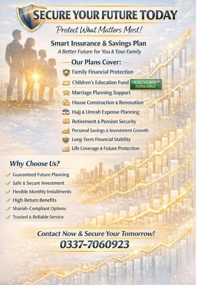Secure your Future today : Smart Insurance and savings plans