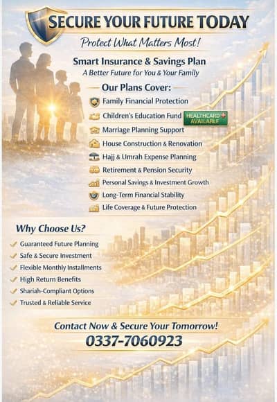secure your Future today : Smart insurance and saving plans