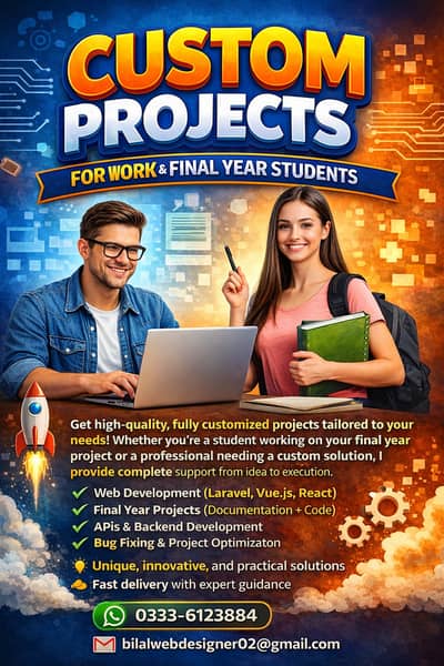 Custom Projects for Work & Final Year Students