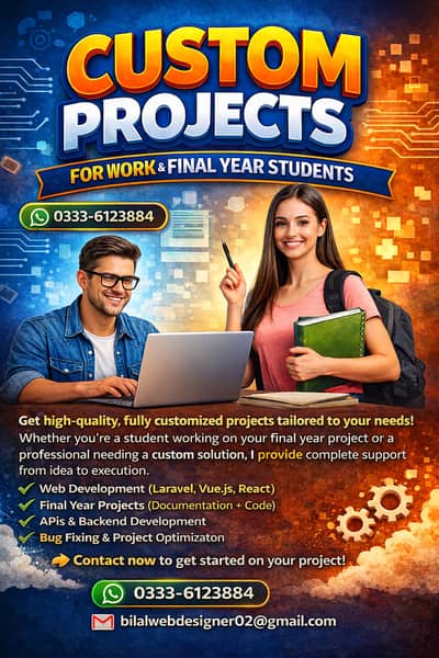 Custom Projects for Work & Final Year Students