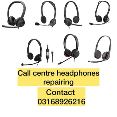 Call centre Headphones repairing contact