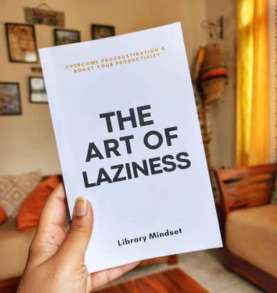 The Art of Laziness Book – Self Help | Best Condition