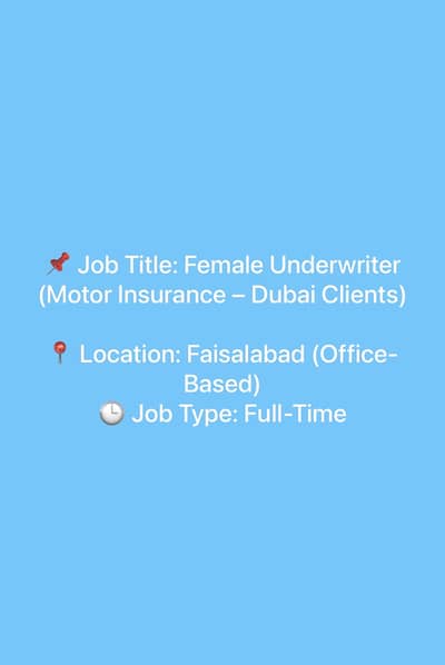 Female Underwriter (Motor Insurance – Dubai Clients)