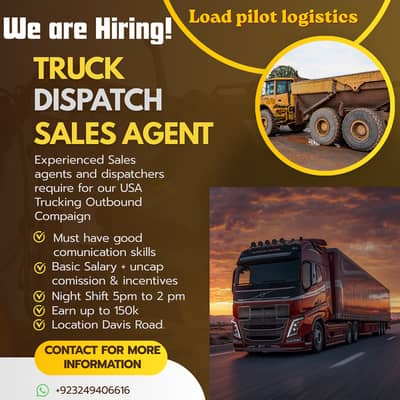 Truck dispatcher & Sales agent require