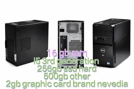 i5 3rd gen 16gb ram+256ssd+2gbgraphic 500gbother 2go graphic card