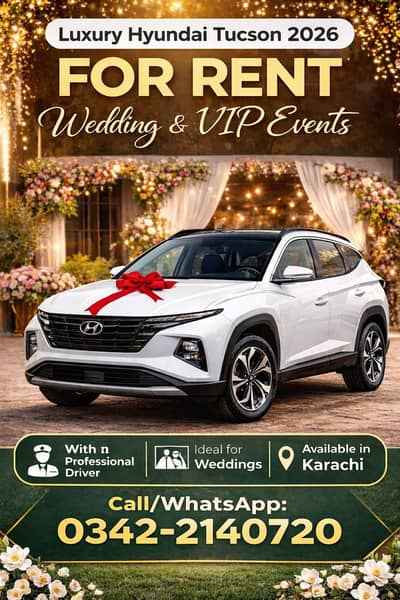 Hyndai Tucson 2026 Car Available for Rent – Wedding & VIP Use