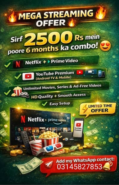 2500 Rs  ma 3 screen ma sbKoch 6 Months ka liya