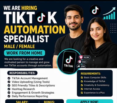 “TikTok Automation Content Creator / Assistant – Male/Female Needed
