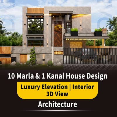 10 Marla/Kanal House Design/Luxury Elevation/Interior/3D Architecture