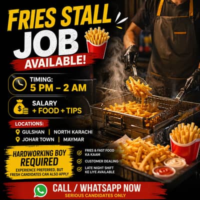 FRIES STALL JOB AVAILABLE