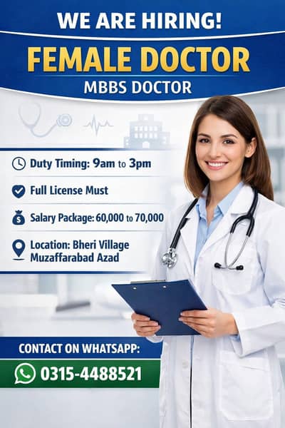 Female MBBS Doctor Required  Female MBBS Doctor Required