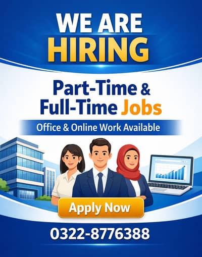 Part time, Full time Job Opportunities & Office based, Home based
