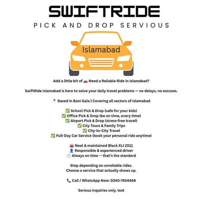 swiftride pick and drop servious in islmabad GLI car