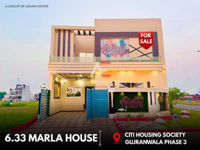6.33 MARLA BRAND NEW HOUSE AVAILABLE FOR SALE (AT REASONABLE PRICE) IN CITI HOUSING GUJRANWALA