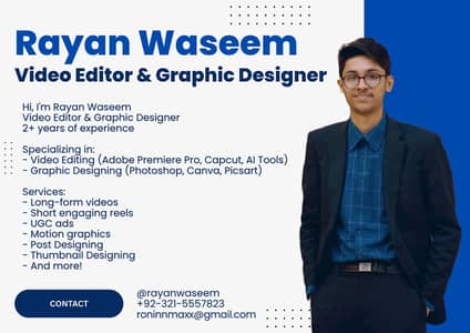Video Editor & Graphic Designer