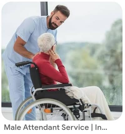 Male Patent attendant Required