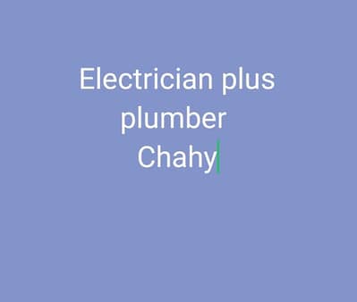 Electrician  plumber chahy